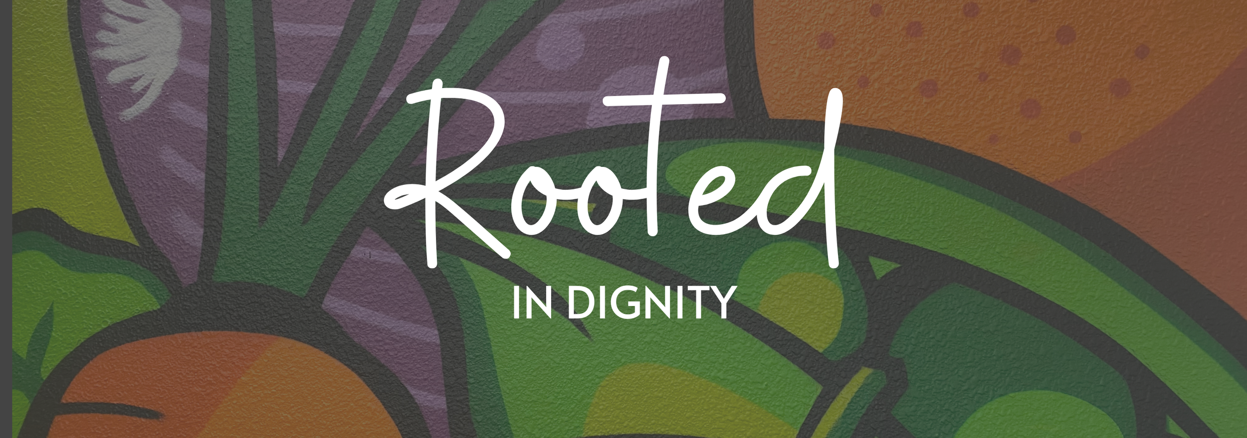 Rooted in Dignity.png