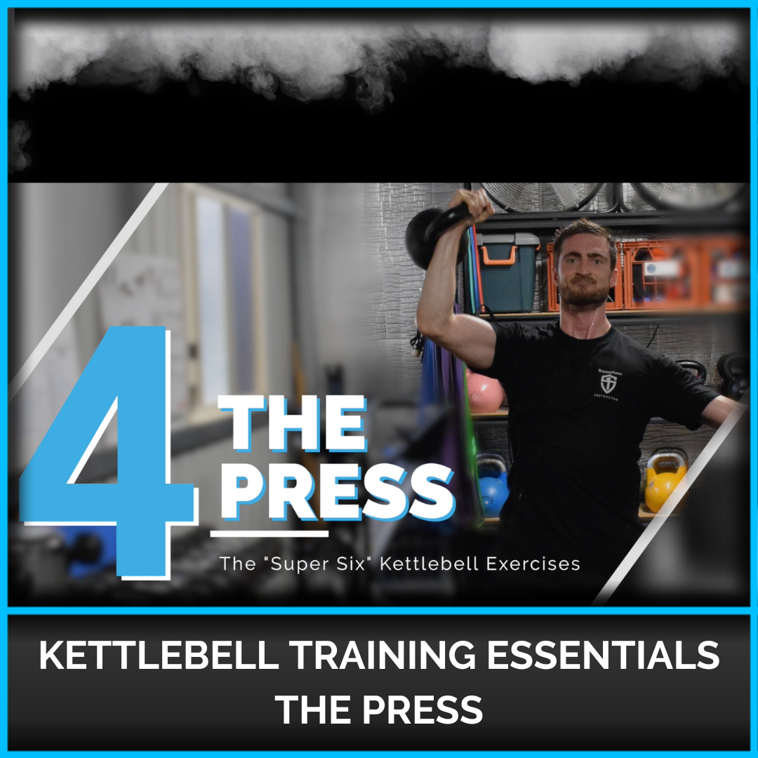 Kettlebell Training Essentials - The Press