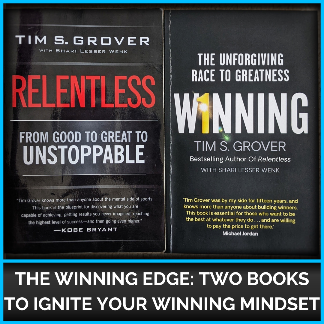 The Winning Edge: Two Books to Ignite Your Winning Mindset