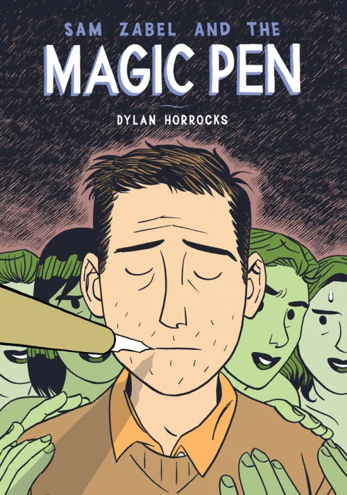 The cover of Sam Zabel and the Magic Pen by Dylan Horrocks. A pen draws a man in collared shirt and sweater, who is mobbed by (possibly nude) green women.