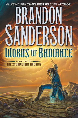 The cover of Brandon Sanderson’s novel Words of Radiance , featuring a sorcerer-looking guy doing something magical involving a storm (?) maybe?