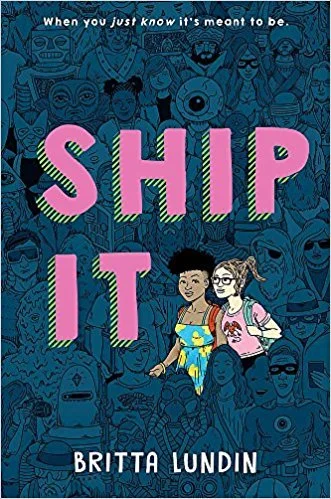 The cover of Britta Lundin’s book Ship It , featuring two cartoon girls making their way through a sea of people, evidently at a con.