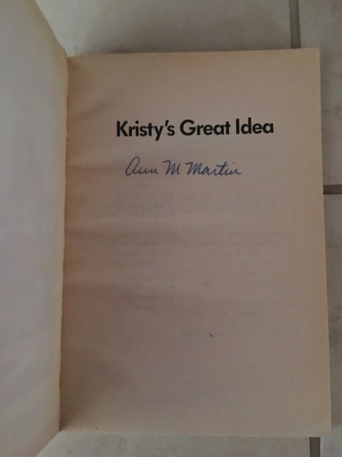 The title page of Elizabeth’s copy of BSC#1, inscribed by Ann M Martin.