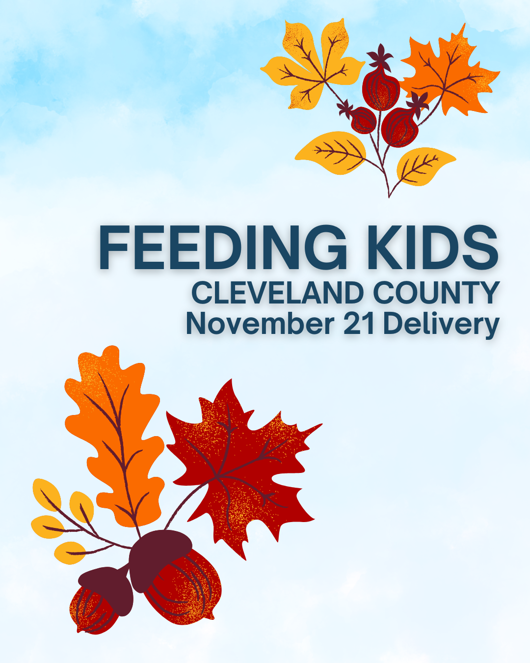 Thanksgiving Break Deliveries: Saturday, November 21, 2026