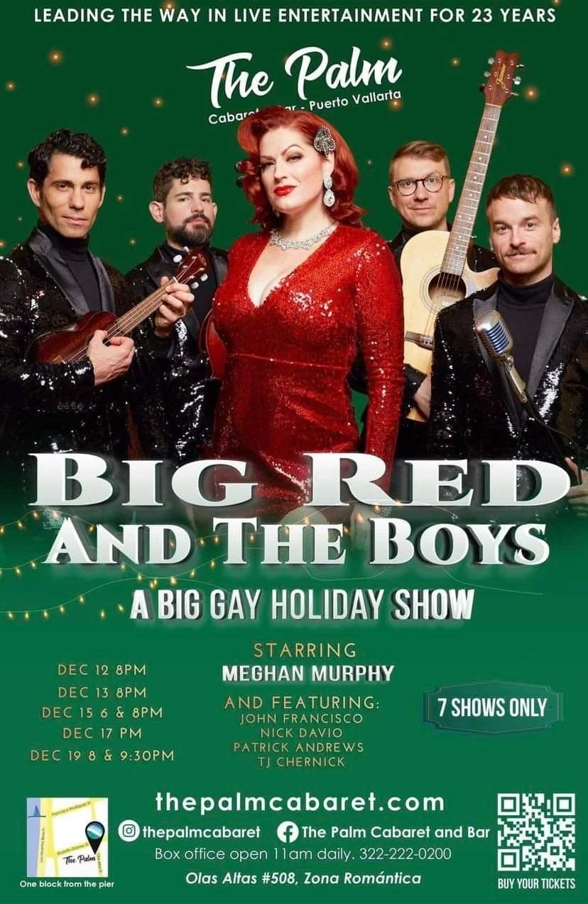 BIG RED AND THE BOYS! Live in Puerto Vallarta!
