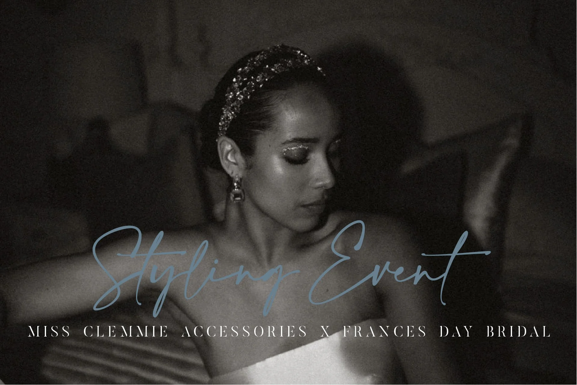 Miss Clemmie x Frances Day Bridal Spring Event