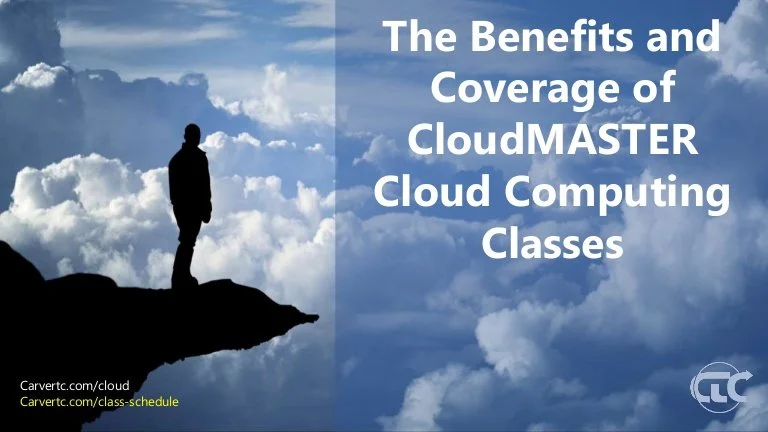 The Skills and Tools Covered in CloudMASTER Cloud Computing Classes [SlideShare]