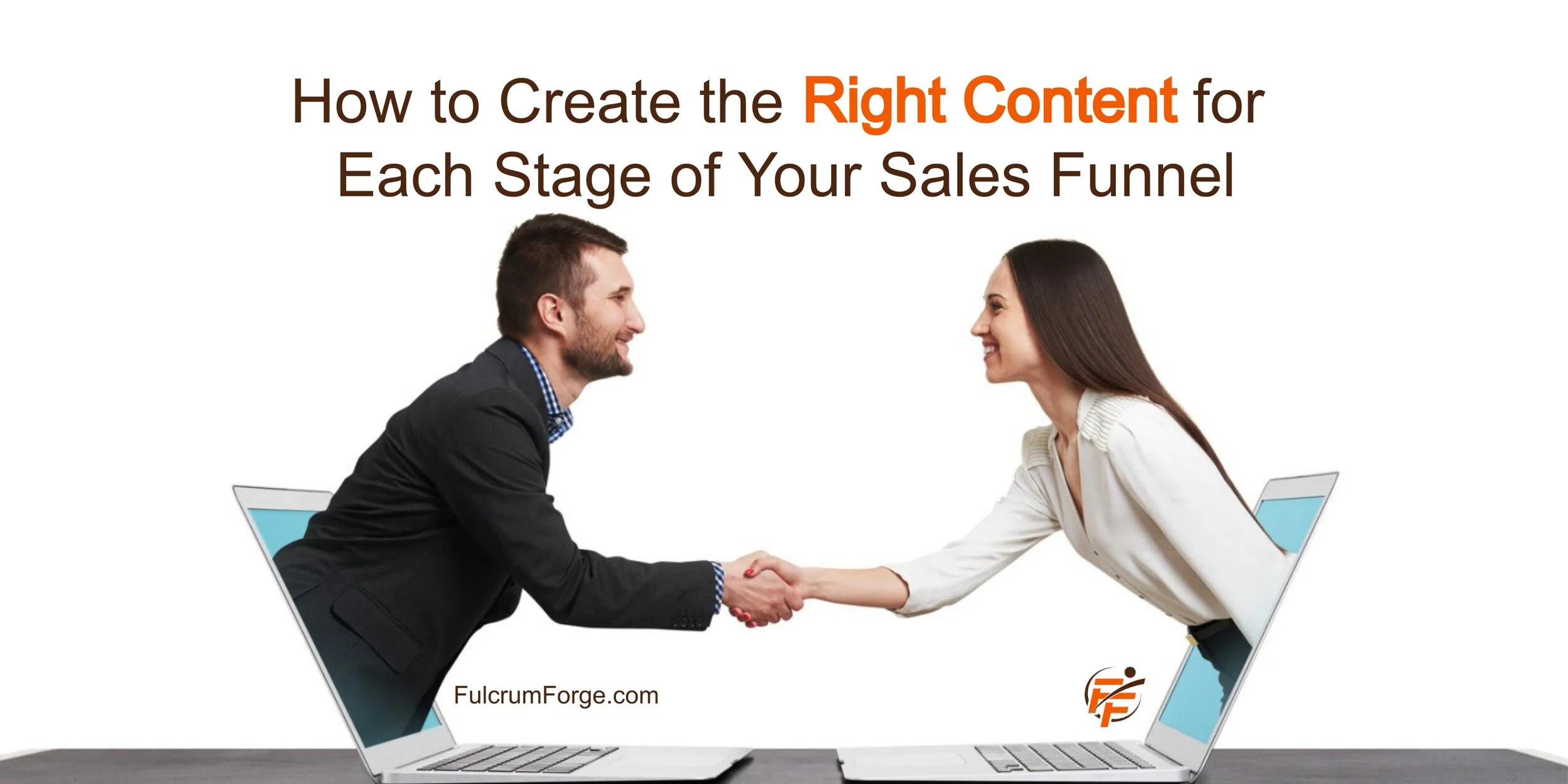 How to Create the Right Content for each Stage of your Inbound Sales Funnel