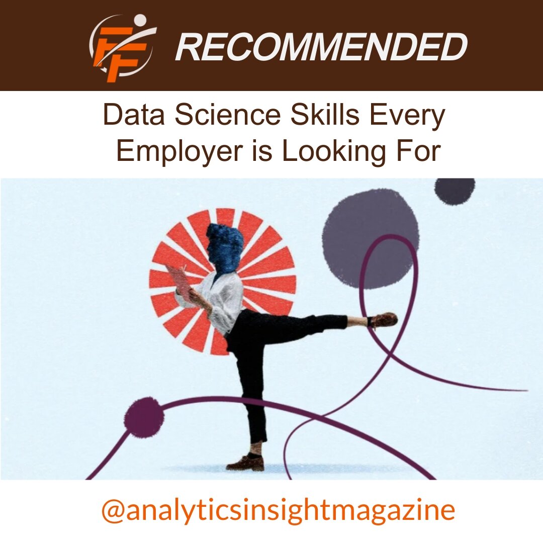 Data Science Skills Every Employer Is Looking For