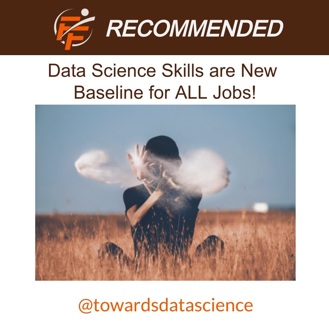 Data Science Skills are the New Baseline for Any Job