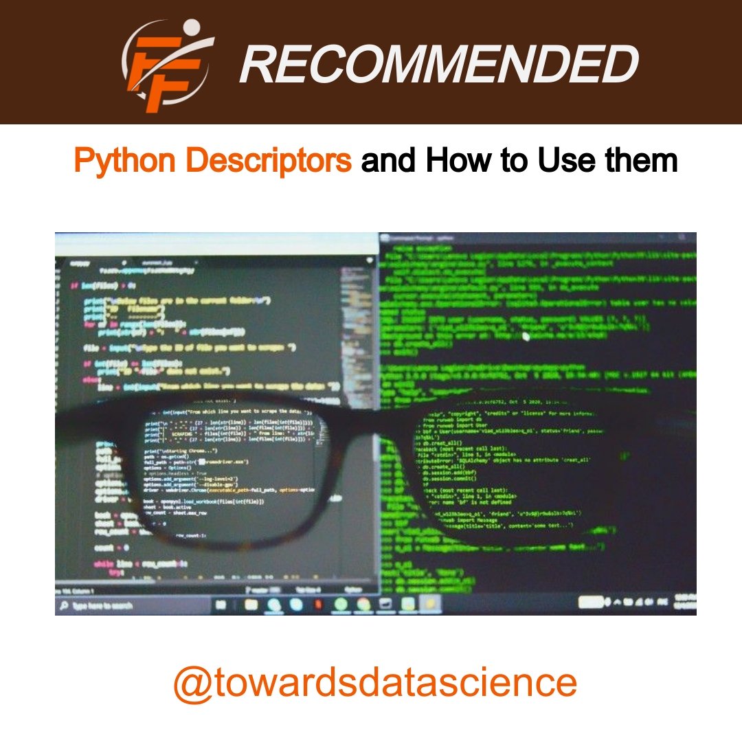 Python Descriptors and How to Use them