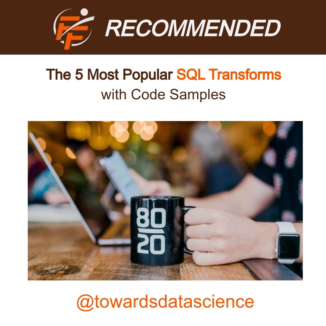 The 5 Most Popular SQL Transforms 