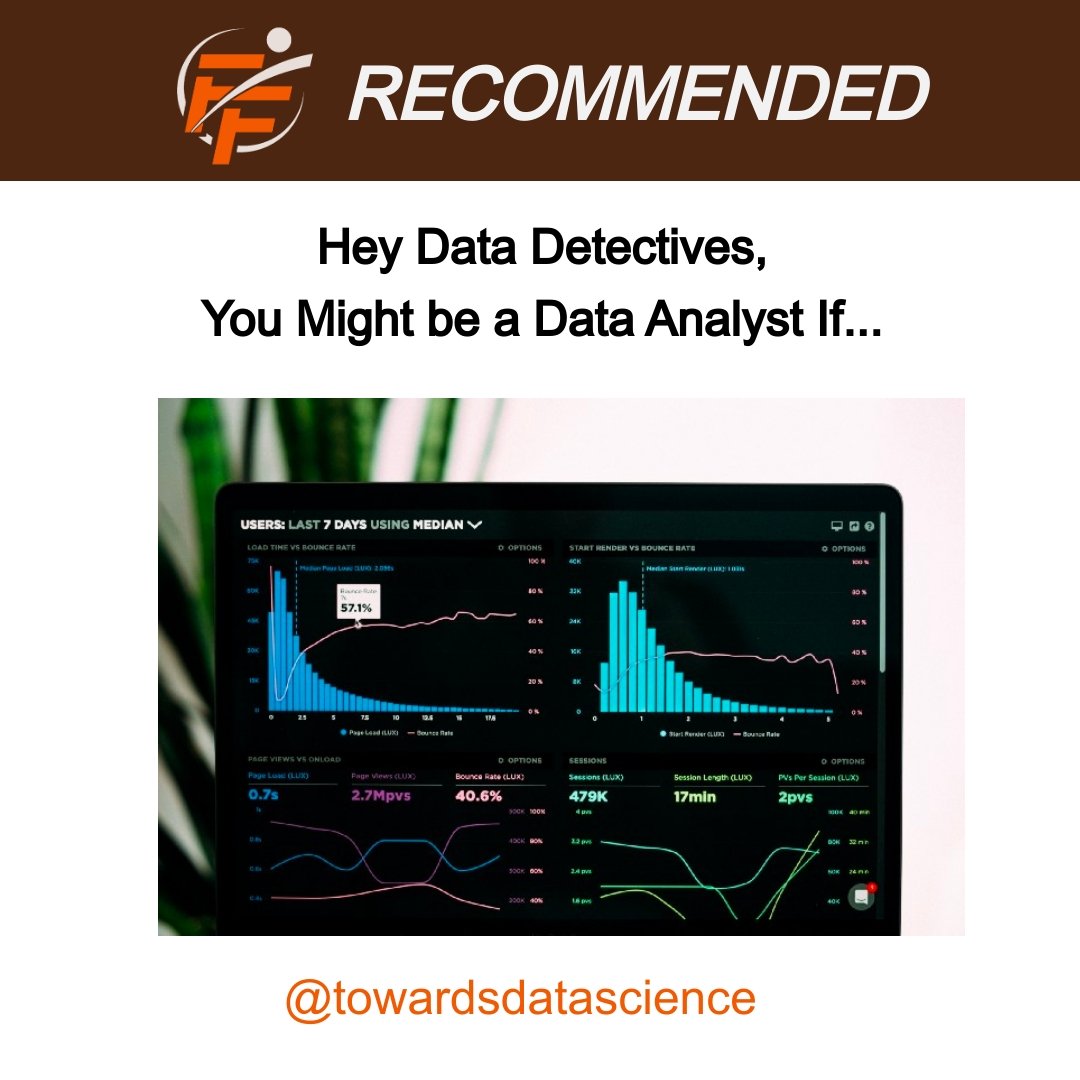 You Might Be A Data Analyst If… 