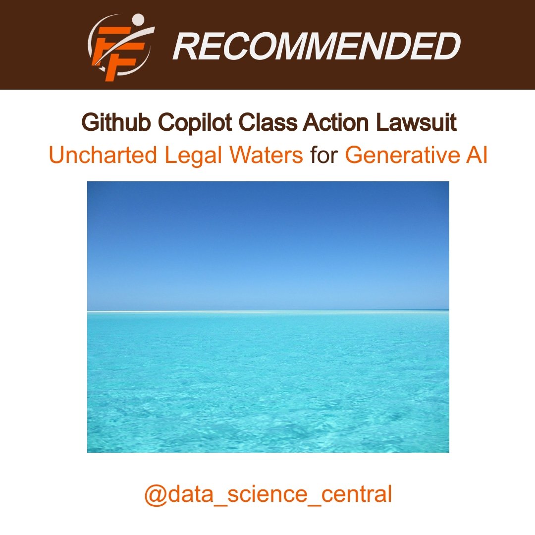 Github copilot class action lawsuit is Uncharted waters for generative AI
