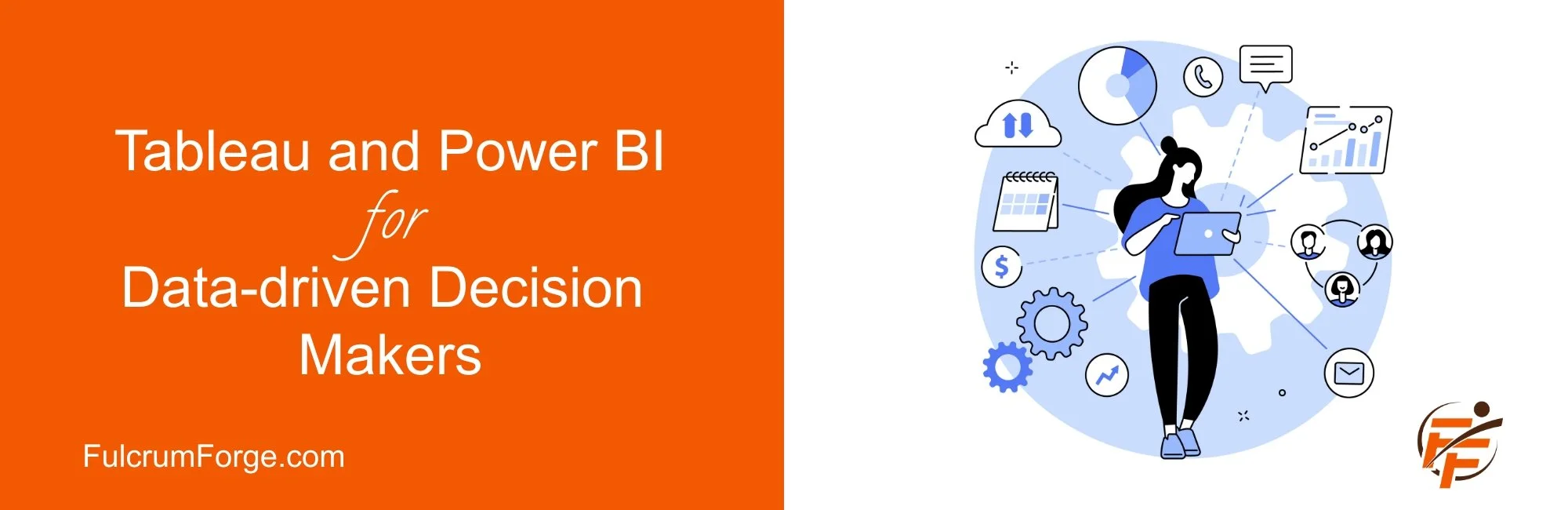 Tableau and Power BI for Data-driven Decision Maker Classes