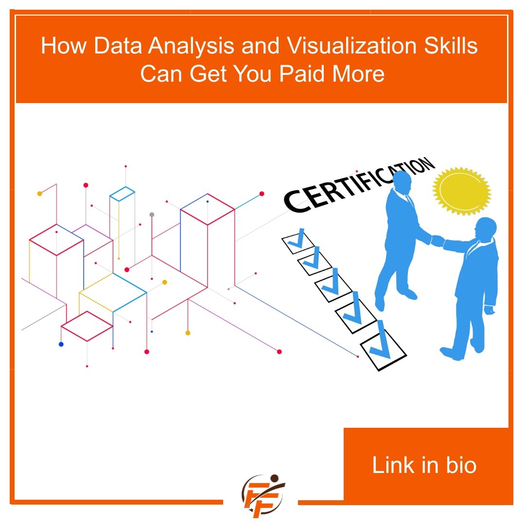 how data analysis and visualization certification can get you better pay!