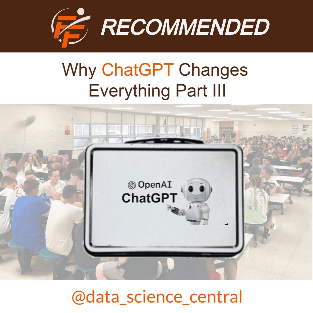 How ChatGPT Changes Everything Part 3
