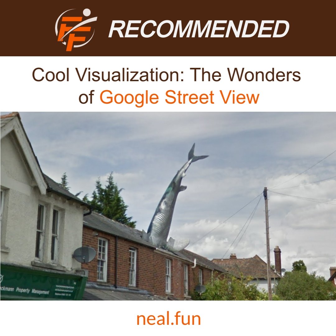 Wonders of Google Street View 
