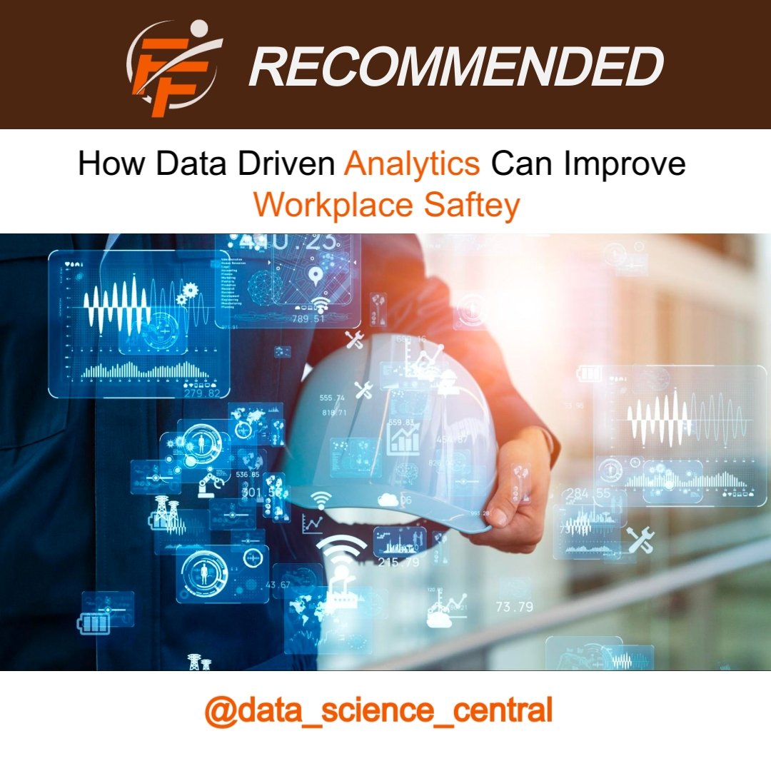 How Data-Driven Analytics Can Improve Workplace Safety