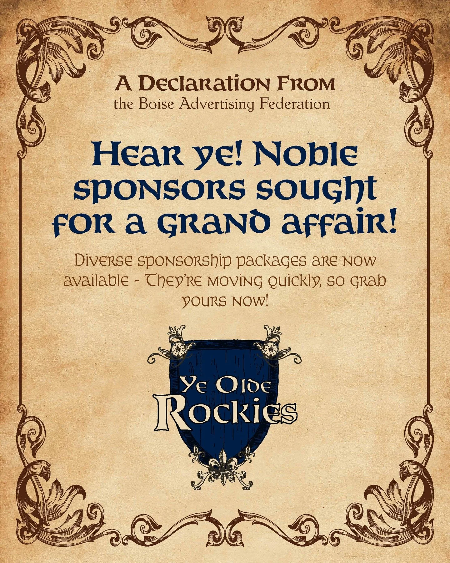 Sponsorship packages are open for the 2026 Ye Olde Rockies!

They're going fast, so make sure to grab yours while you still can. Head over to boiseadfed.org for more info.