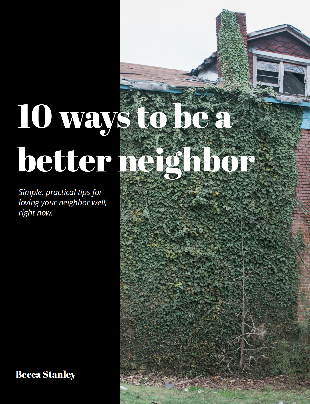 10 Ways to be a Better Neighbor