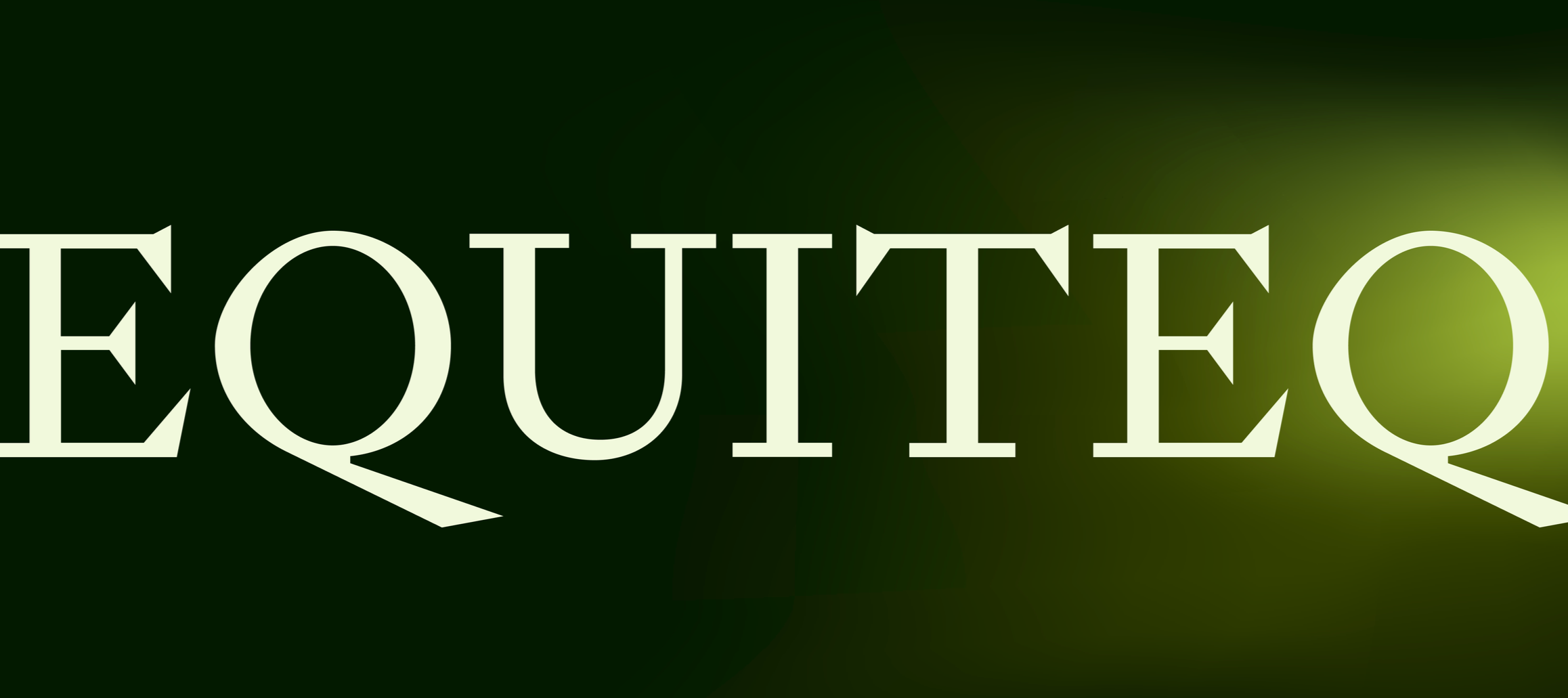 Close-up of the word 'EQUINOX' written in capital letters on a dark green background with a gradient effect.