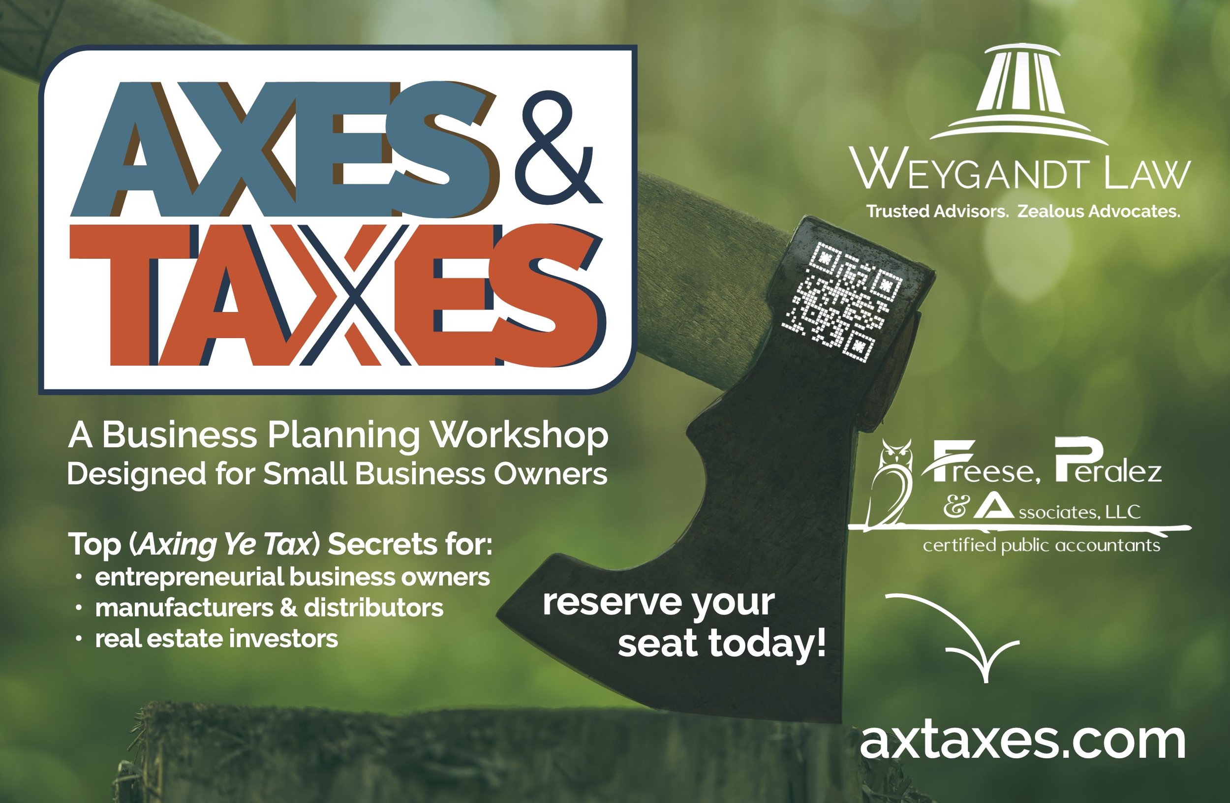 axes &amp; taxes in the woodlands - business planning workshop tax strategy ax ye taxes Texas