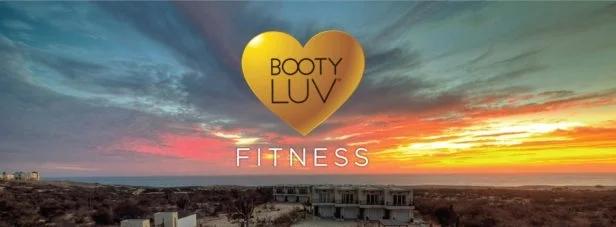 BOOTY LUV® BAJA RETREAT MAY 2017