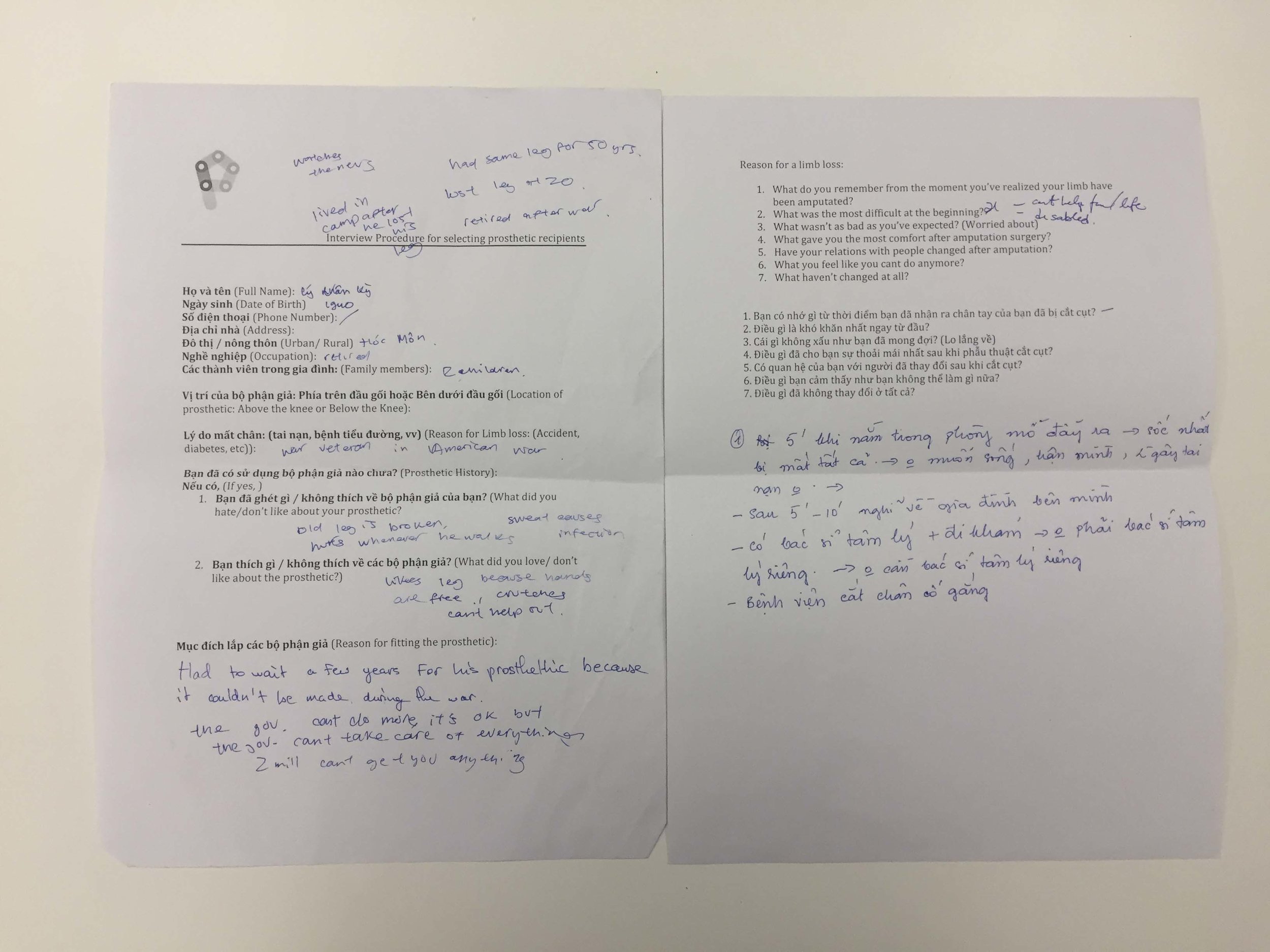 Questionnaires were the base for the conversation but we always learned more.