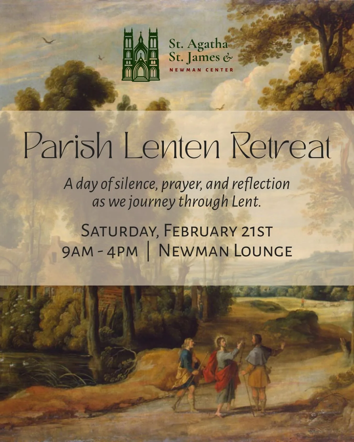 Join us this Saturday for our parish Lenten Retreat Day! It will be a day of silence, prayer, and reflection as we begin our journey through Lent. 9am to 4pm in the Newman Lounge.