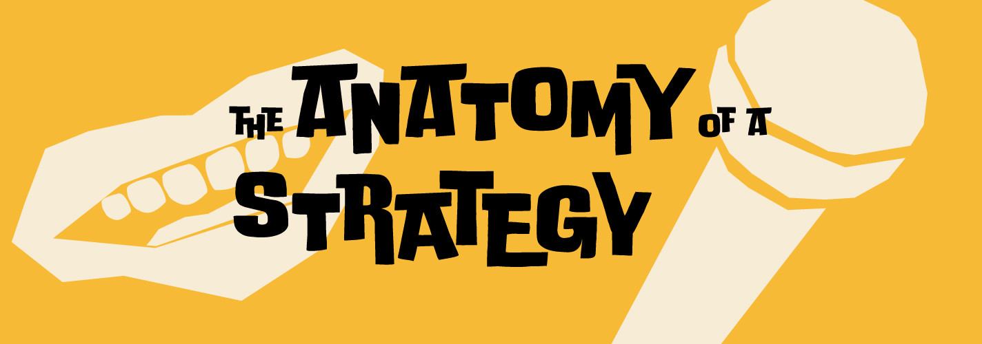 anatomoy-of-a-strategy_podcast_narrow_banner.jpeg