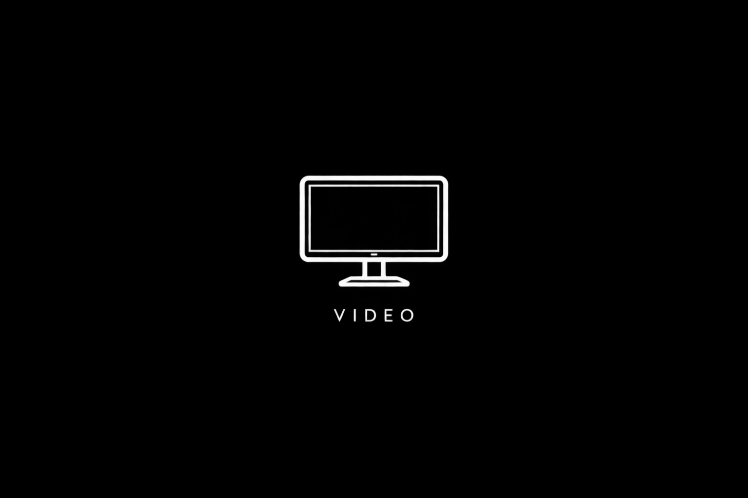 Minimalist black background with white line art of a computer monitor and the word 'VIDEO' underneath.