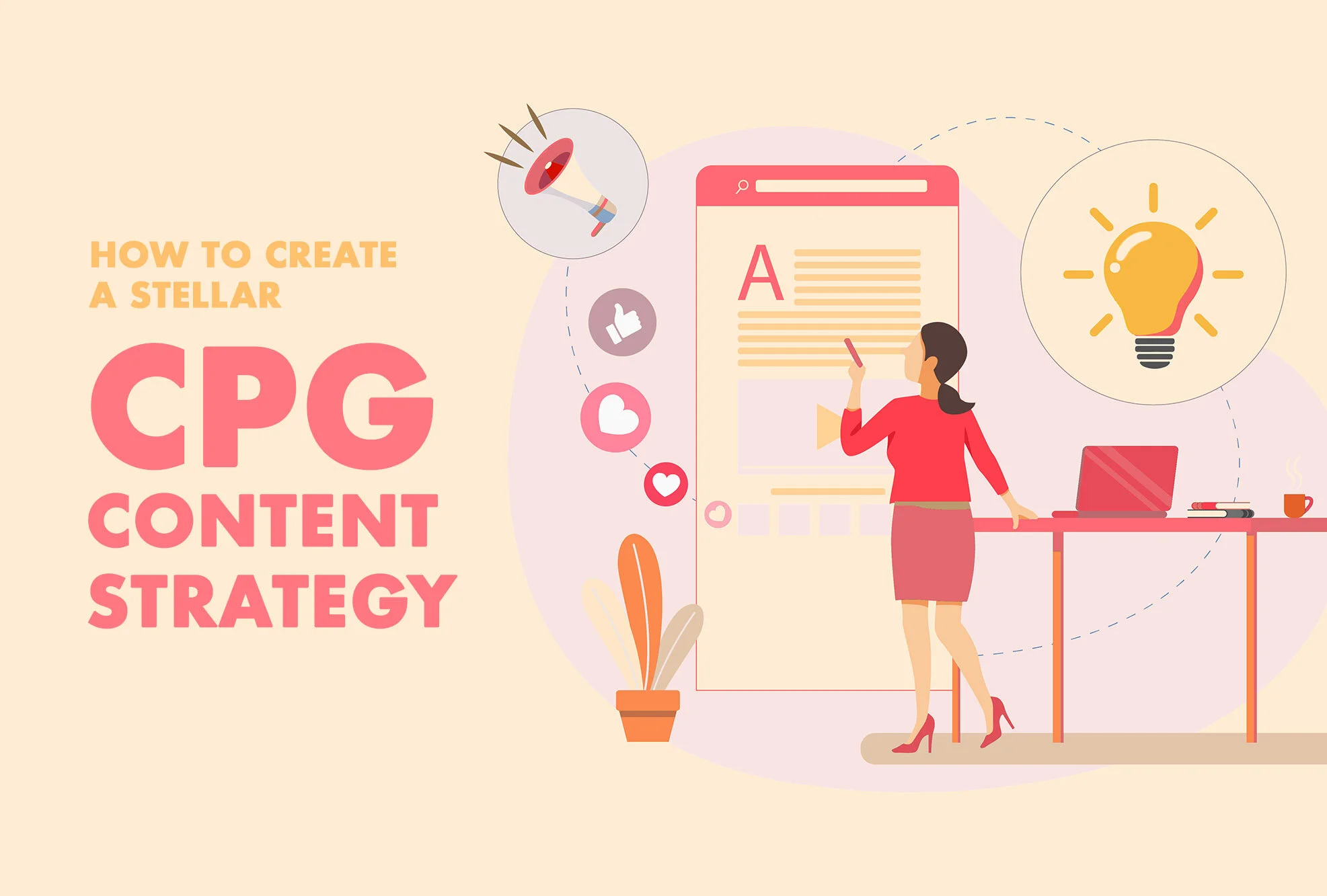 How to Create a Stellar CPG Content Strategy