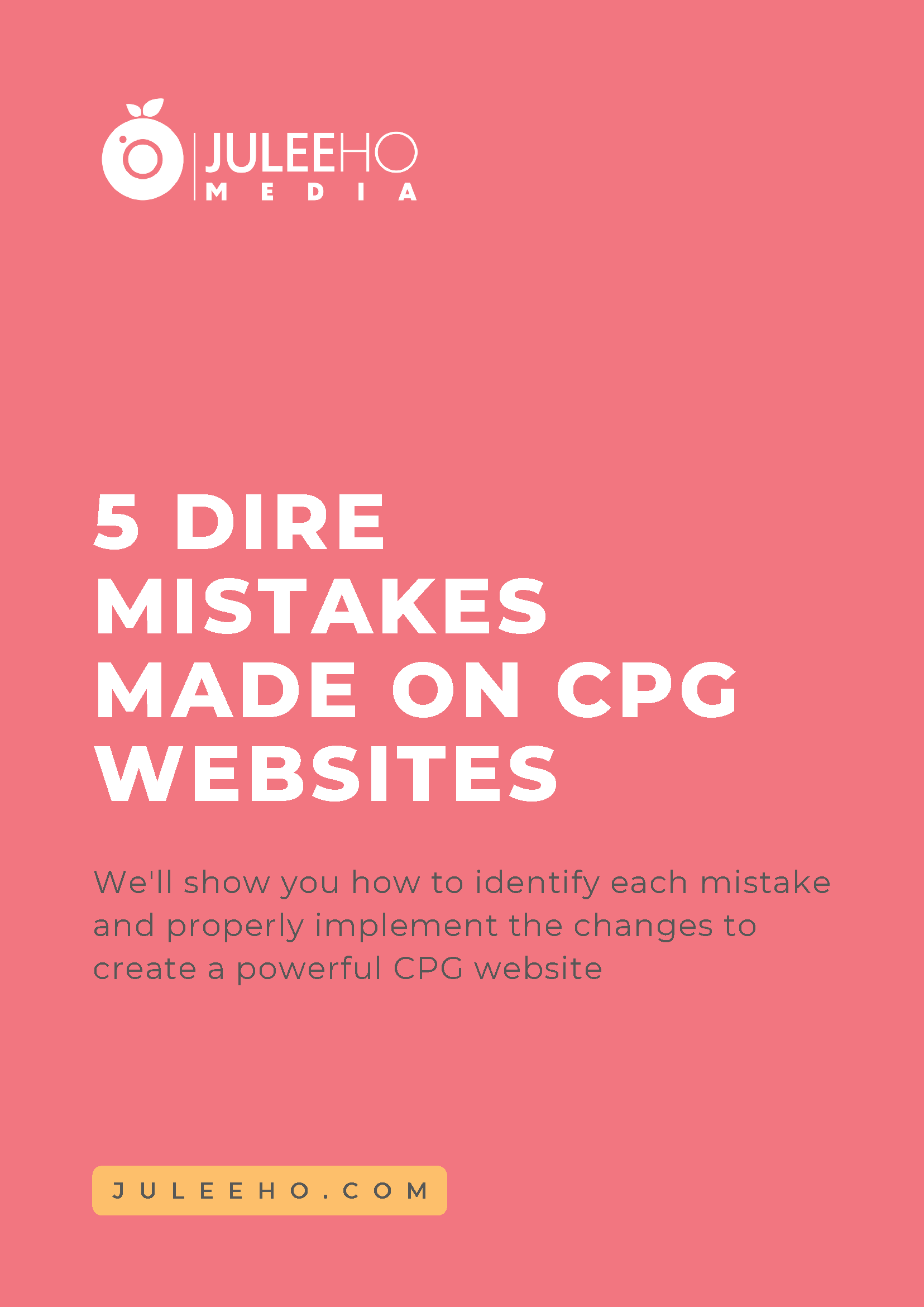5 Dire Mistakes Made on CPG Websites_Page_01.png