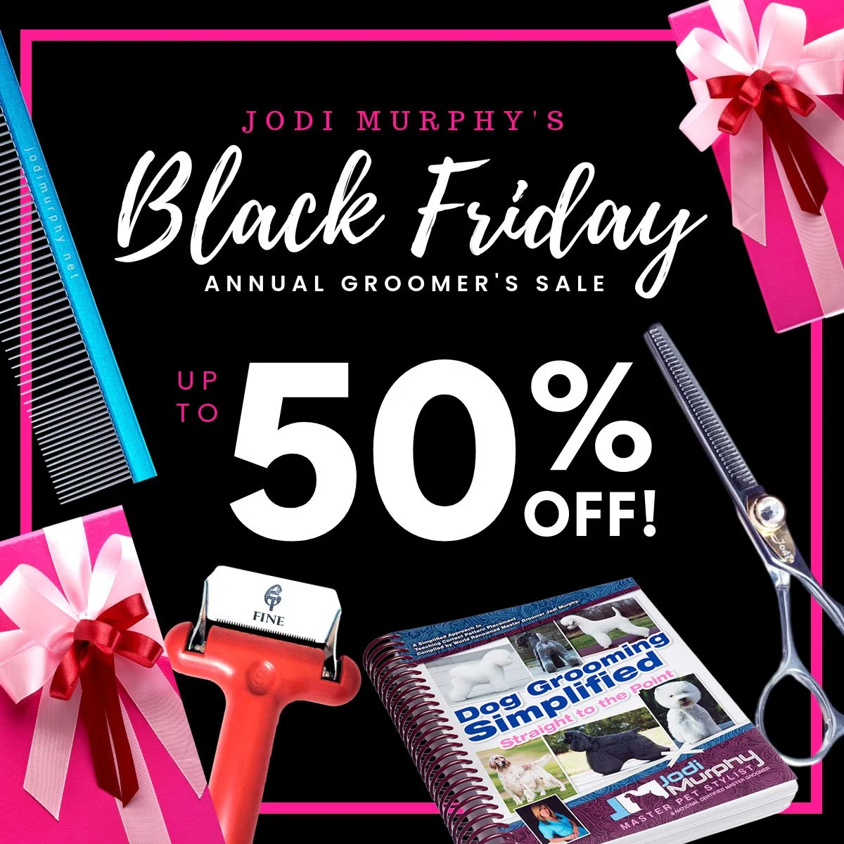 🚨 Our BIGGEST Sale of the Year is HERE! 🚨

Get ready to save massively on the tools and education you need to level up your grooming business (or hobby!). Our Annual Black Friday Sale is live, featuring savings from 10% up to a HUGE 50% off storewi