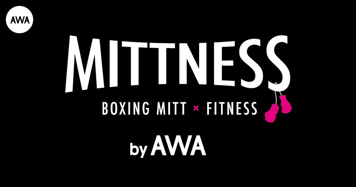 「AWA」がキックボクササイズスタジオ「MITTNESS」とコラボレーション！公式アカウント内でレッスン用プログラムのプレイリストを公開