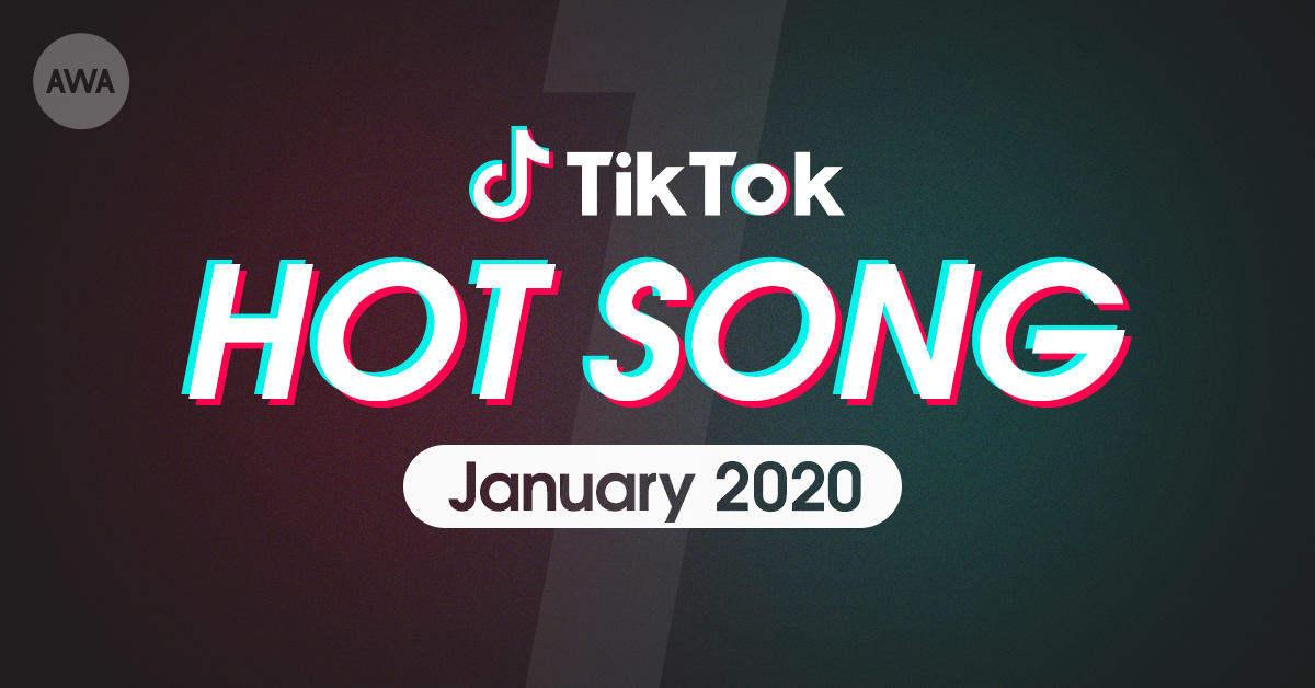 TikTokで話題の楽曲「HOT SONG」1月度版プレイリストを「AWA」で公開！