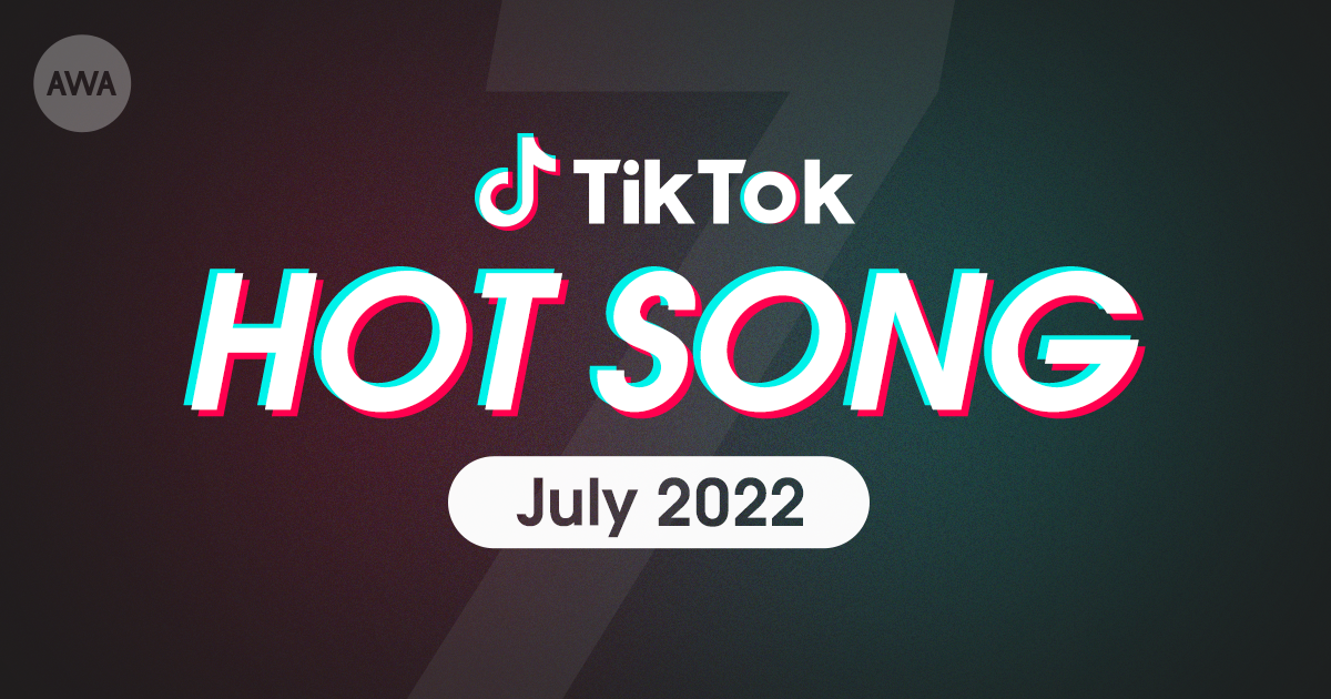 TWICEのNAYEON 「POP!」やWurtS 「Talking Box (Dirty Pop Remix)」など、７月にTikTokで話題を集めた「HOT SONG」プレイリストを「AWA」で公開