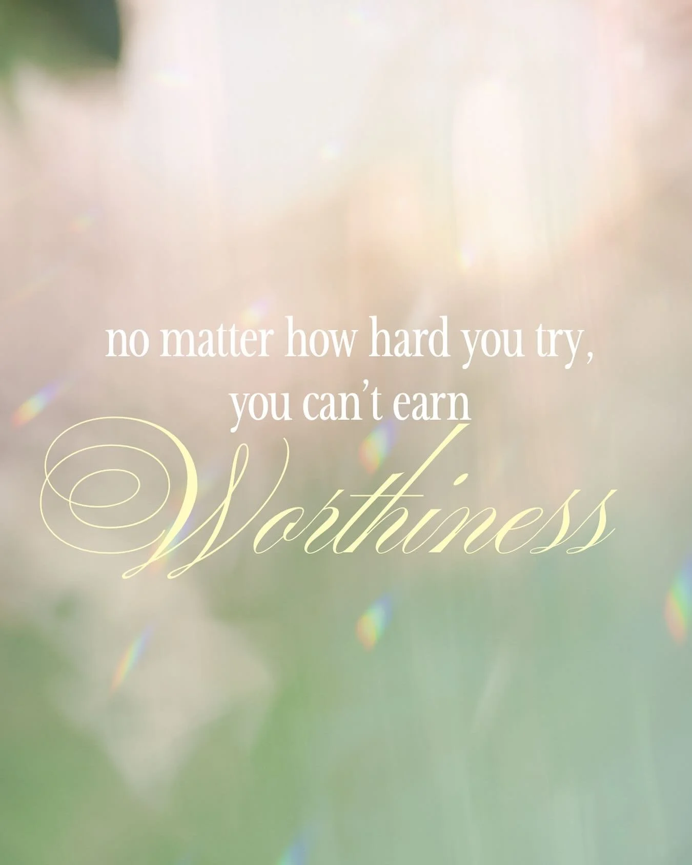 No matter how hard you try, you can&rsquo;t earn worthiness. 

Why? Because worth is innate, and what is innate cannot be achieved because it already is 💎 

Our biggest wound often stems from the belief that we are not enough or we are unworthy. 

A