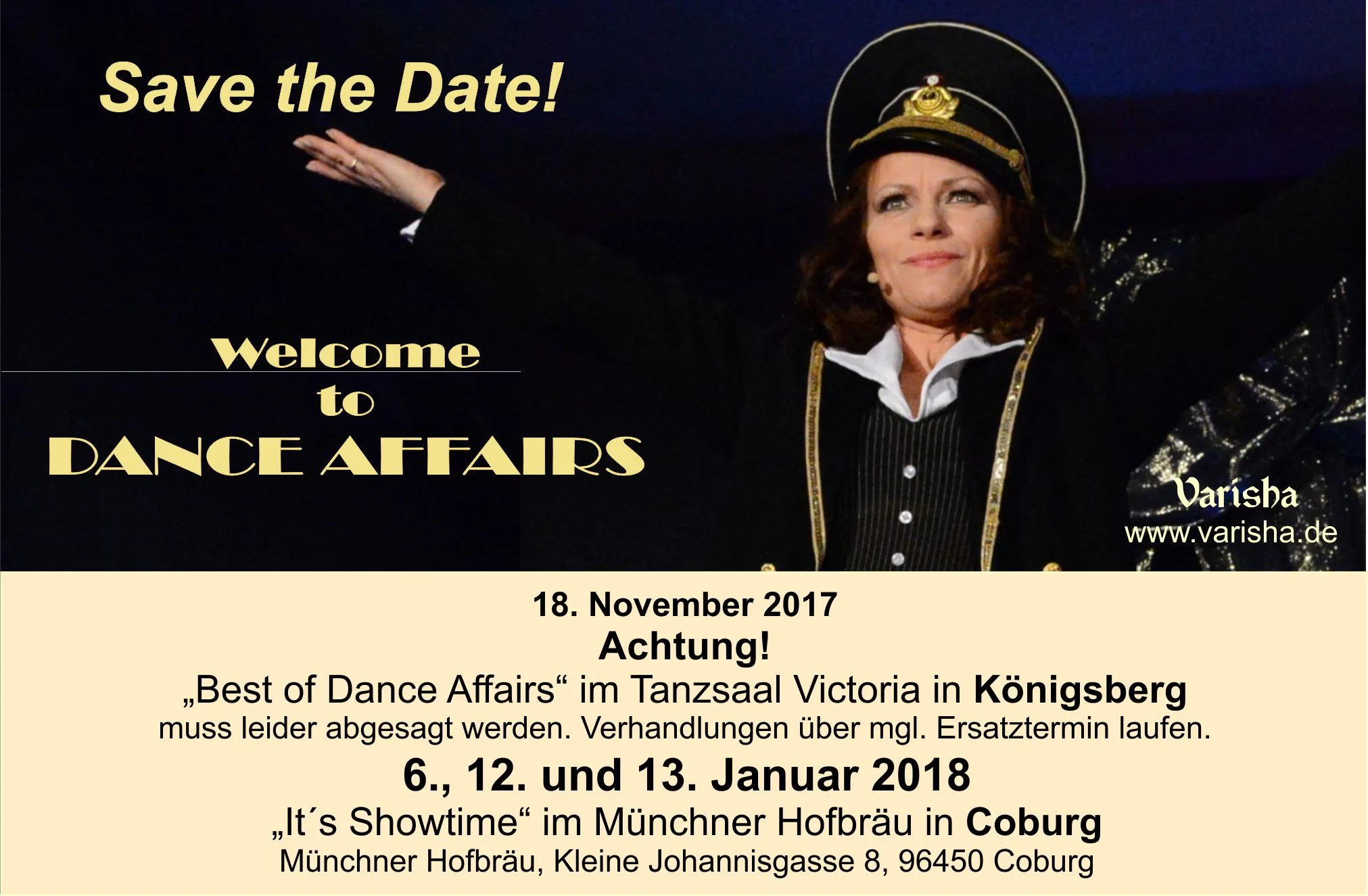 Achtung! "Best of Dance Affairs" am 18. November in Königsberg muss aus Gründen höherer Gewalt abgesagt werden. Über einen möglichen Ersatztermin stehen wir in Verhandlungen. Wir bitten um ihr Verständniss.