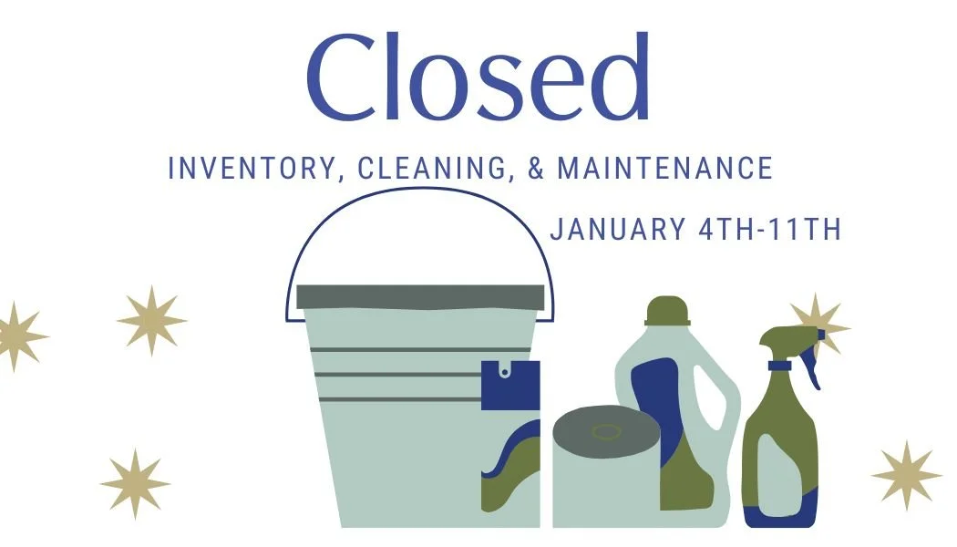 TAKIN' CARE OF BUSINESS: Closed for Inventory & Maintenance