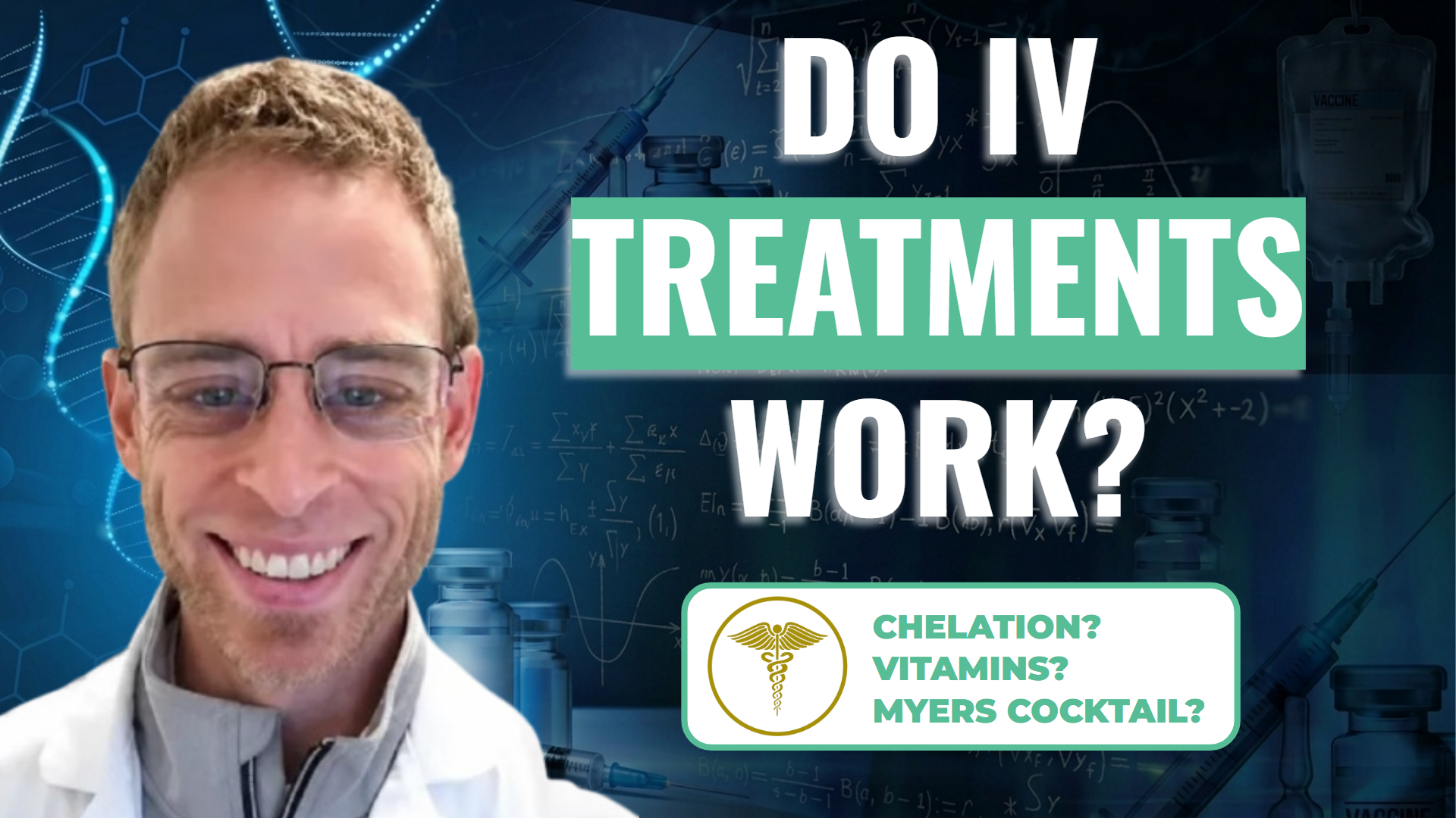 Does IV Vitamin Therapy Work? Does IV Chelation Work?