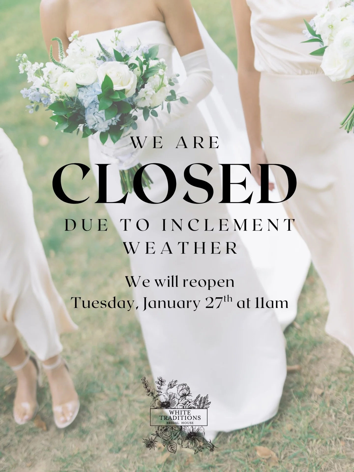 Due to inclement weather, our shop will be closed Saturday, January 24th to keep our staff and our brides safe.🤍 We will be back Tuesday, January 27th at 11am! 

DM or email with any questions or concerns!😊❄️
