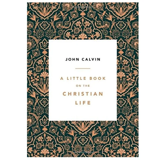 A Little Book on the Christian Life