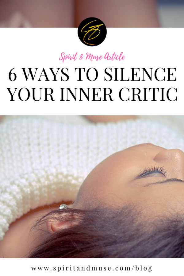 6 Ways To Silence Your Inner Critic.png