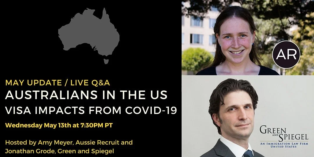 May Update / Live Q&A: Australians in the US, Visa Impacts