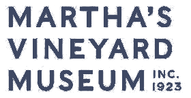 Martha's Vineyard Museum