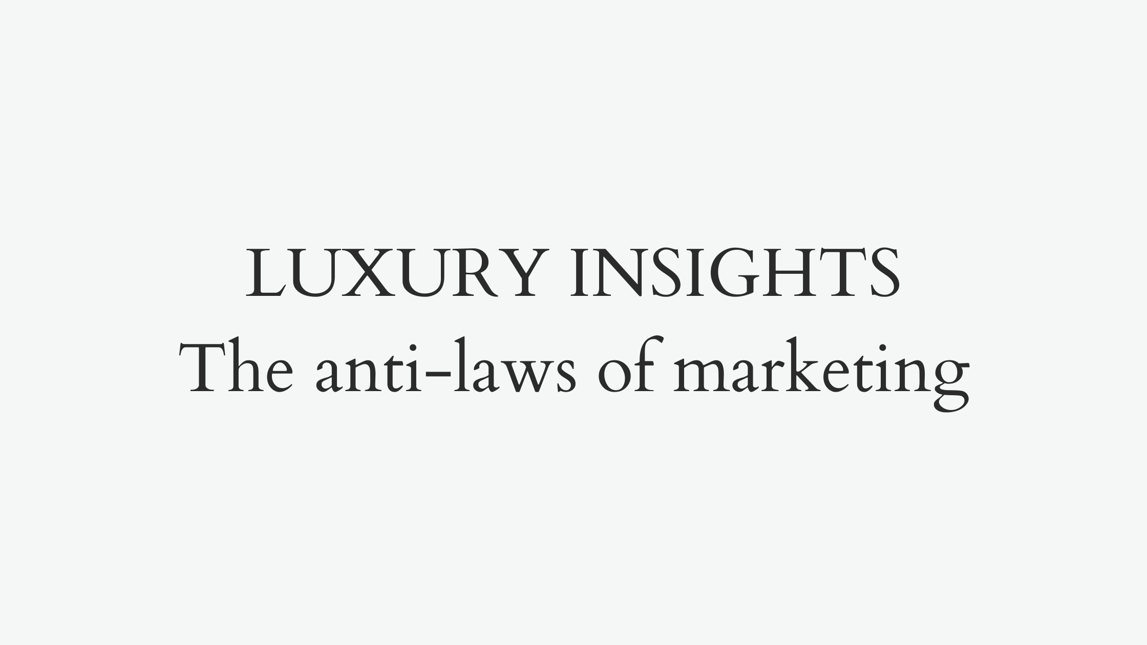 The anti-laws of marketing