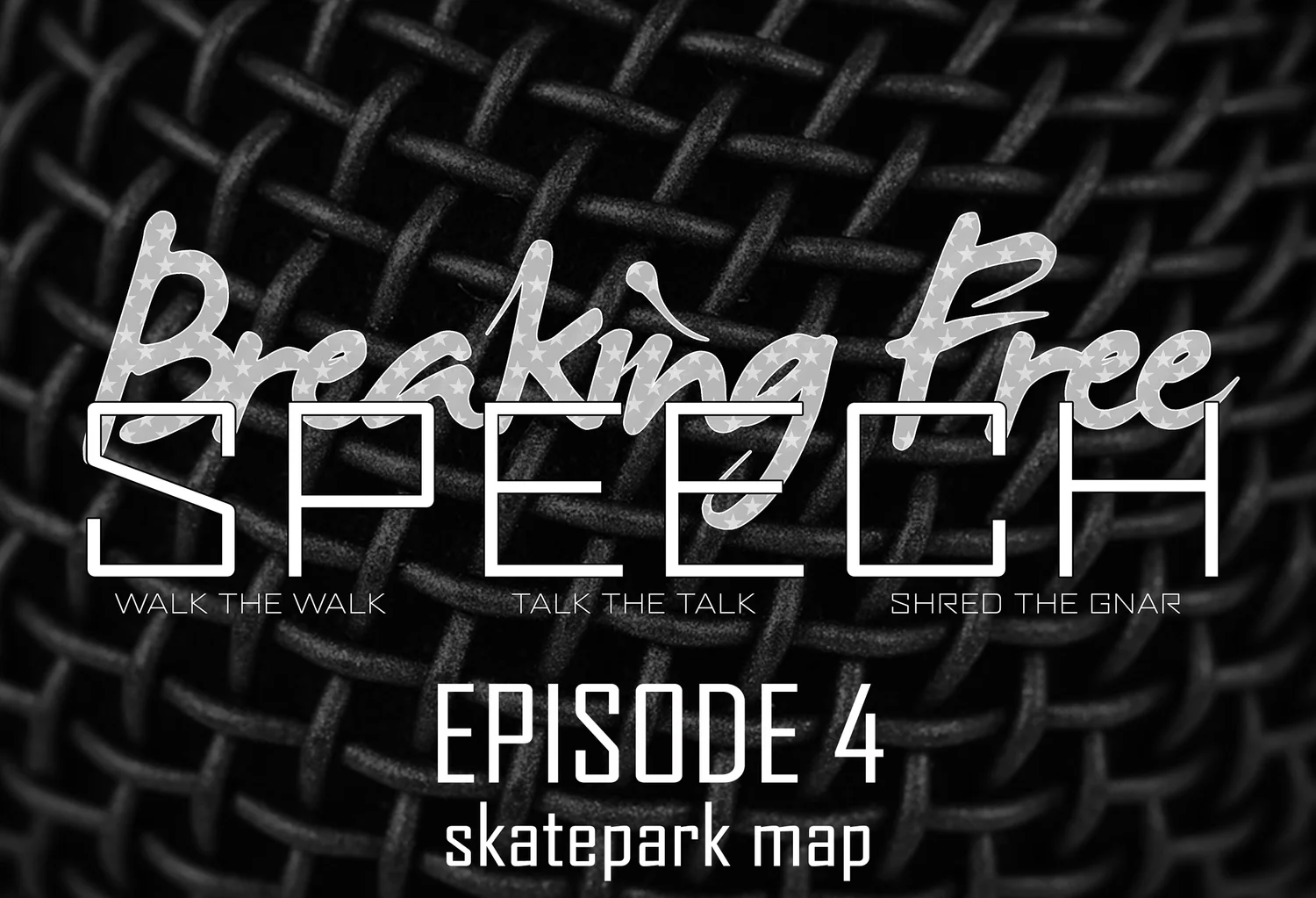Breaking Free Speech ep 4 Park Map episode artwork
