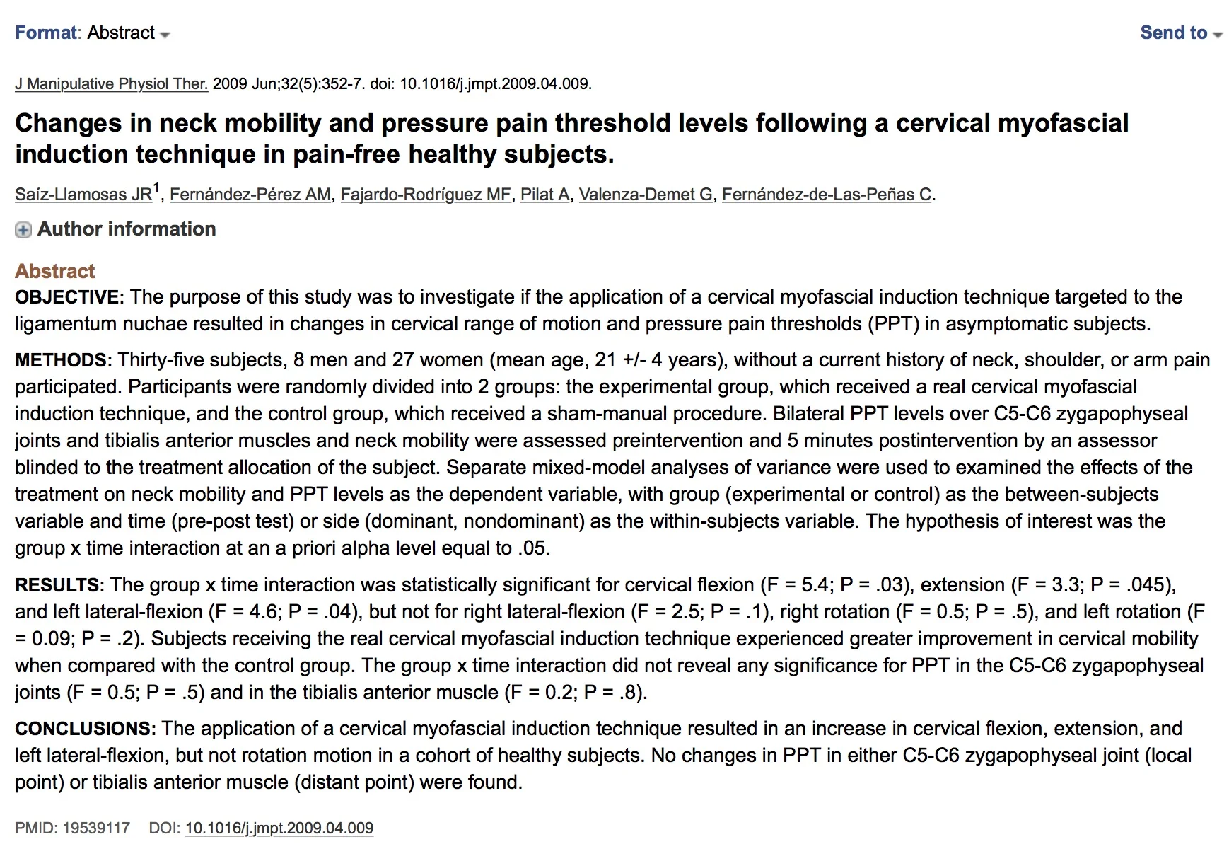 Changes in neck mobility and pressure pain threshold levels following a cervical miofascial induction technique in pain-free healthy subjects
